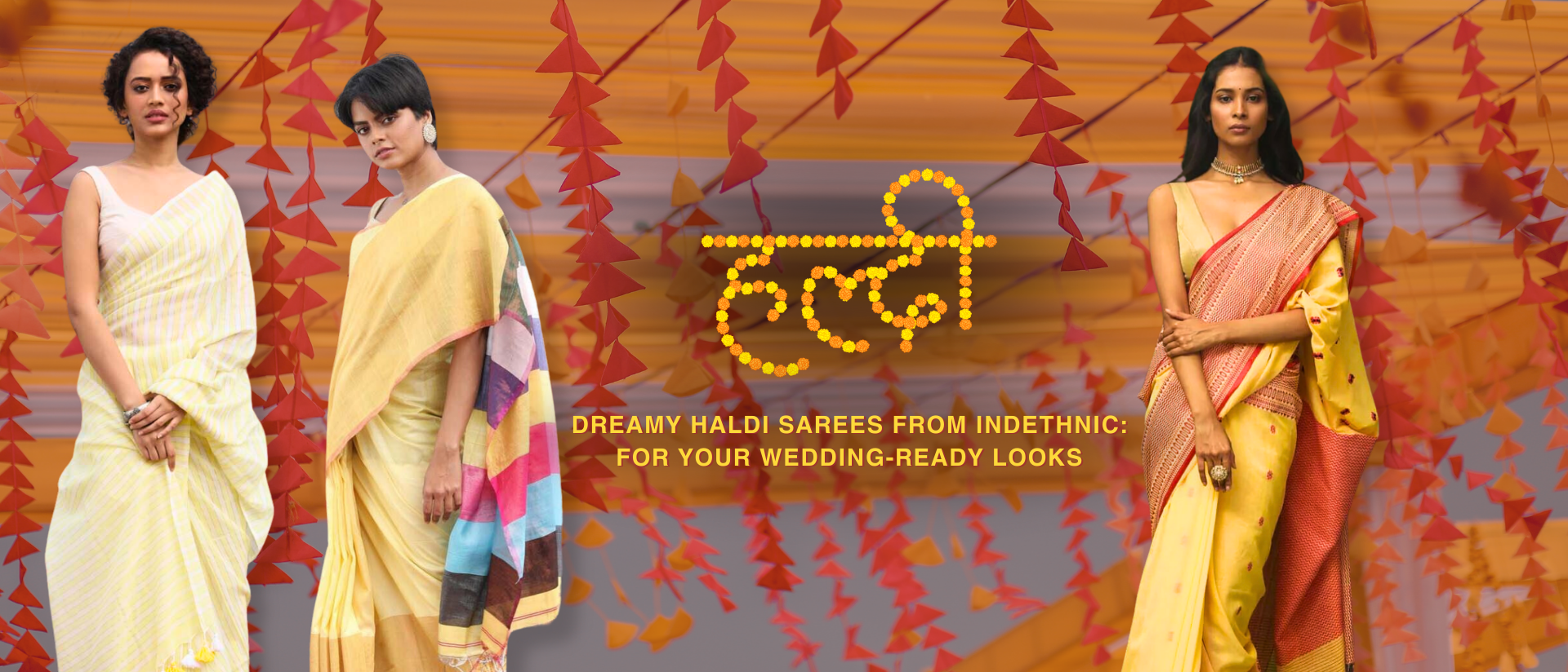 Dreamy Haldi sarees from Indethnic: For your Wedding-Ready looks